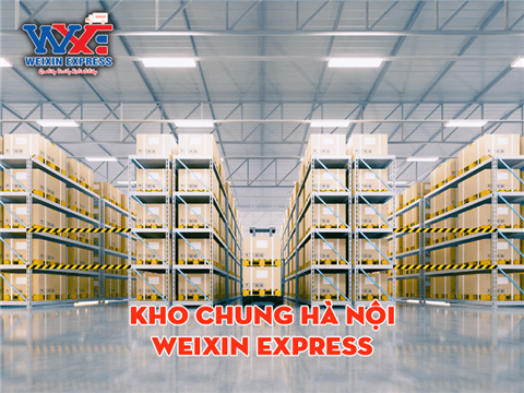 Ảnh Kho chung Hà Nội - Giải pháp lưu trữ hiệu quả cho doanh nghiệp của bạn với Weixin Express