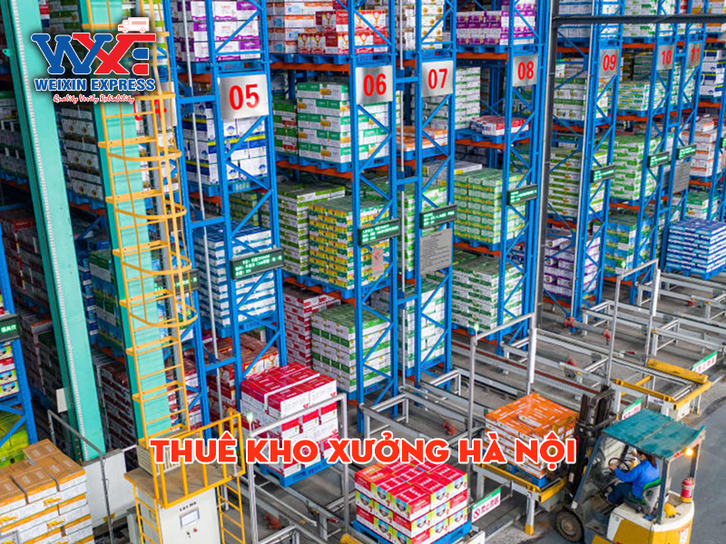 Cho thuê kho xưởng Hà Nội - Giải pháp lưu trữ hàng hóa hiệu quả từ Weixin Express